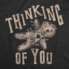 Womens Thinking Of You Tshirt Funny Voodoo Doll Graphic Novelty Tee