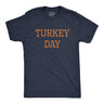 Mens Turkey Day Tshirt Funny Graphic Novelty Thanksgiving Dinner Graphic Tee