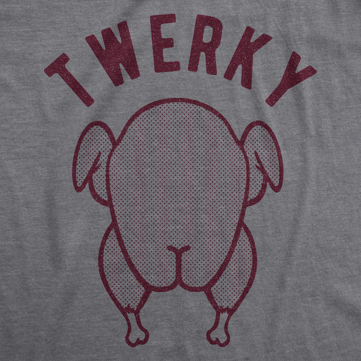 Mens Twerky Tshirt Funny Thanksgiving Twerking Dance Turkey Day Dinner Graphic Novelty Tee