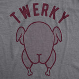 Mens Twerky Tshirt Funny Thanksgiving Twerking Dance Turkey Day Dinner Graphic Novelty Tee