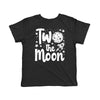 Toddler Two The Moon Tshirt Funny Second Birthday Tee