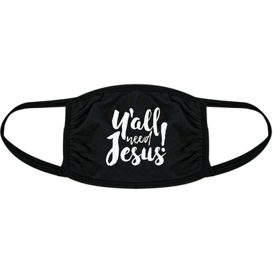 Y'all Need Jesus Face Mask Funny Religion Church Novelty Nose And Mouth Covering