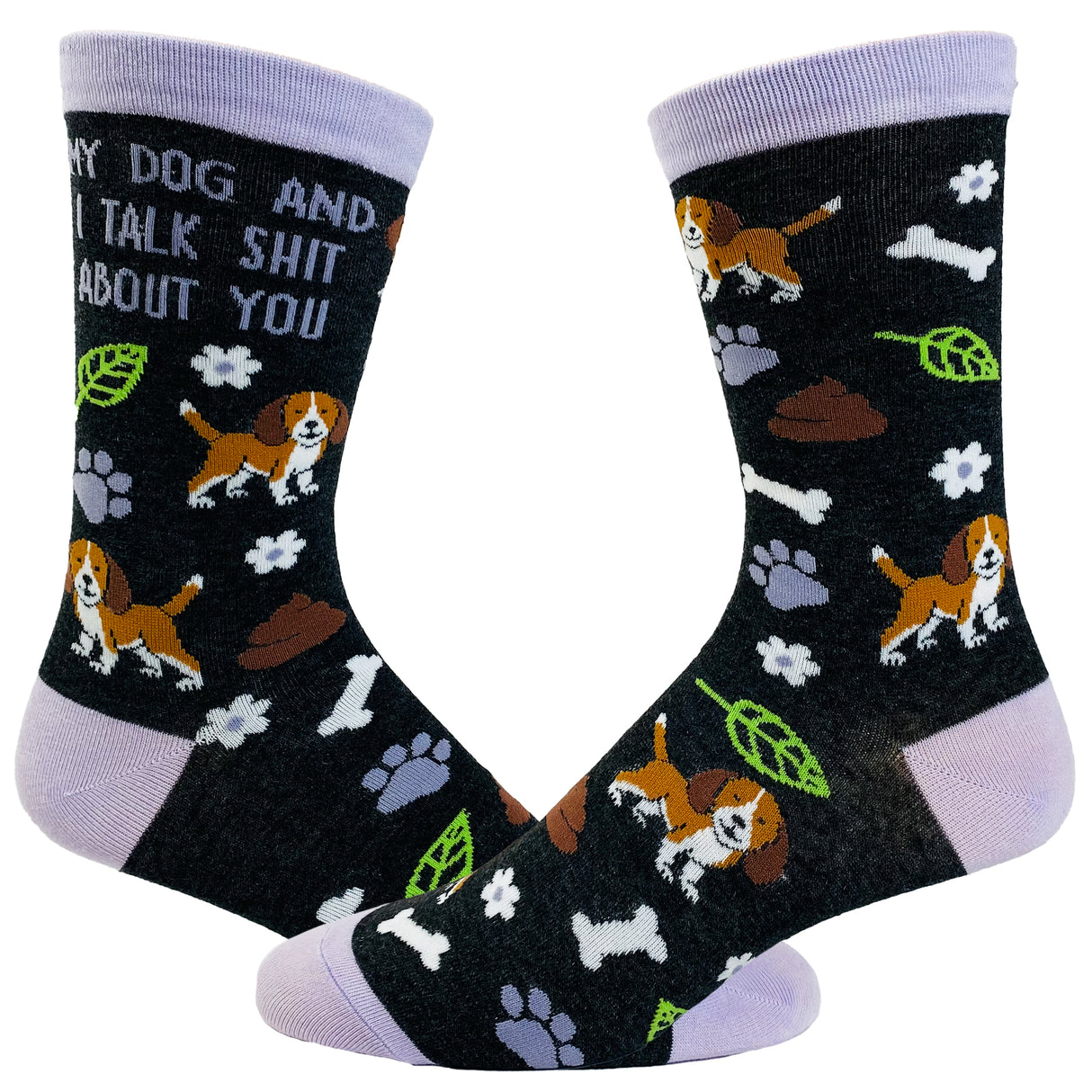 Women's My Dog And I Talk Shit About You Socks Funny Pet Puppy Dog Lover Graphic Footwear