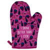 I Drink Better Than I Cook Oven Mitt Funny Wine Lover Vino Graphic Kitchen Glove