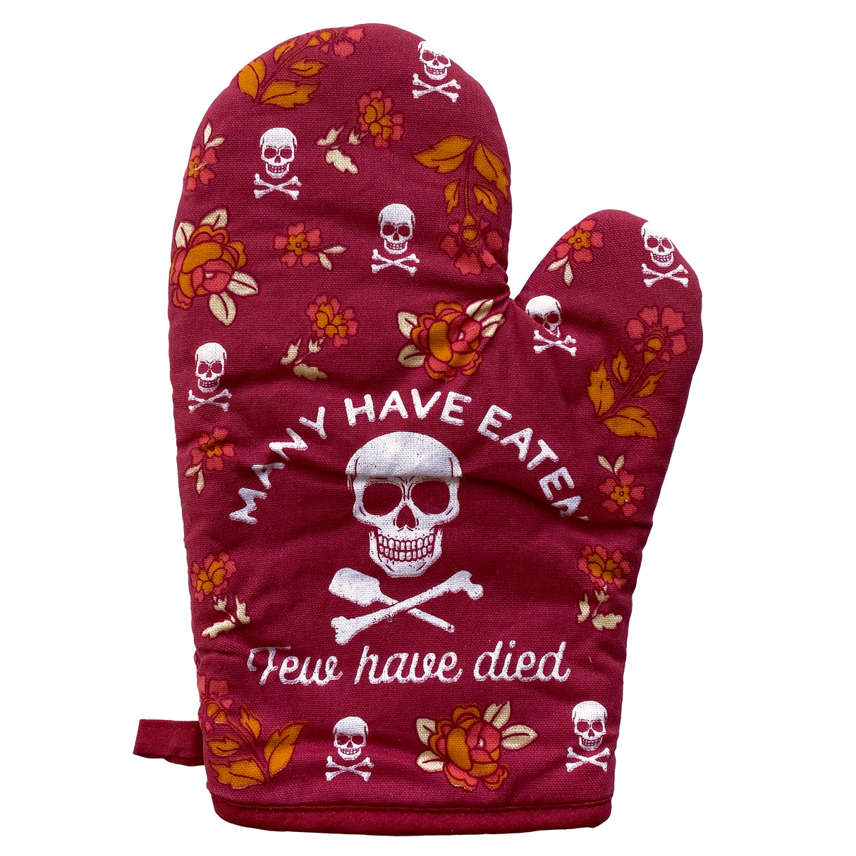 Many Have Eaten Few Have Died Oven Mitt Funny Sarcastic Cooking Kitchen Glove