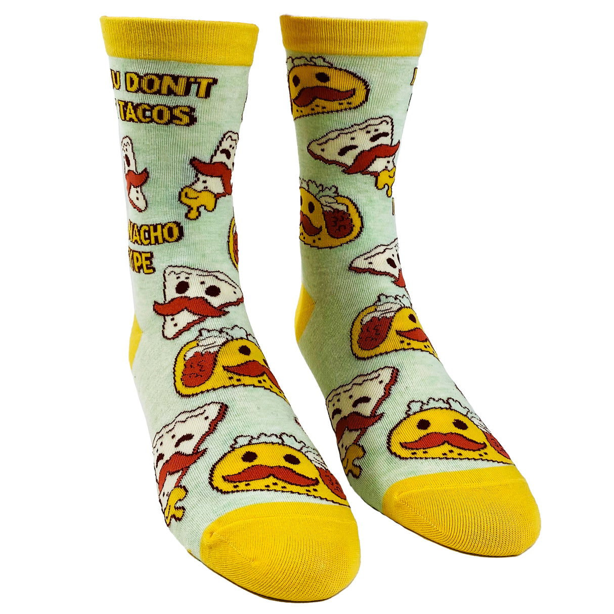 Women's If You Don't Like Tacos I'm Nacho Type Socks Funny Mexican Food Cinco De Mayo Footwear