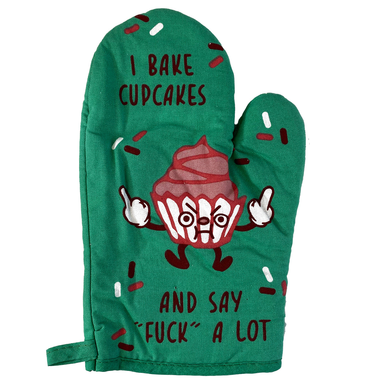 I Bake Cupcakes And Say Fuck A Lot Oven Mitt Funny Baking Curse Words Novelty Kitchen Glove