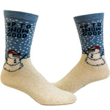 Men's Up To Snow Good Socks Funny Christmas Winter Weather Snowman Novelty Footwear