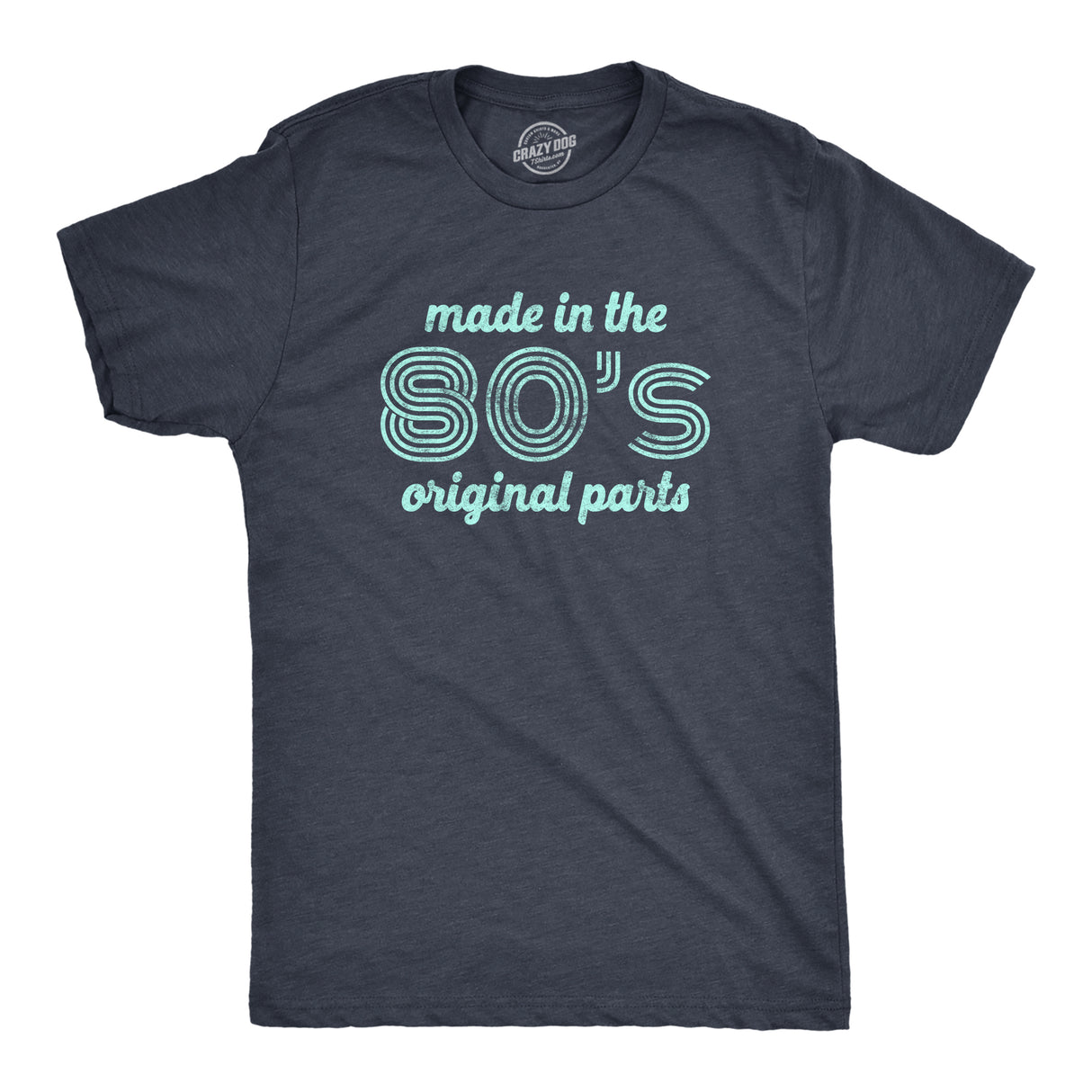 Mens Made In The 80s Original Parts Tshirt Funny Age Birthday Decade Graphic Tee