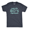 Mens Made In The 80s Original Parts Tshirt Funny Age Birthday Decade Graphic Tee