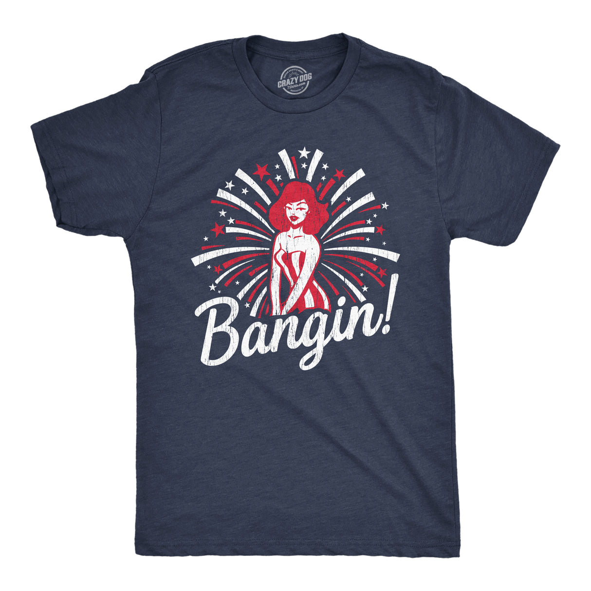Mens Bangin Tshirt Funny 4th of July Independance Day Fireworks Patriotic Graphic Tee