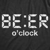 Mens Beer O'Clock Tshirt Funny Party Drinking Craft Brew IPA Novelty Graphic Clock Tee