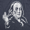 Mens Ben Franklin Middle Finger Tshirt Funny 4th Of July Flip The Bird Hilarious Graphic Tee