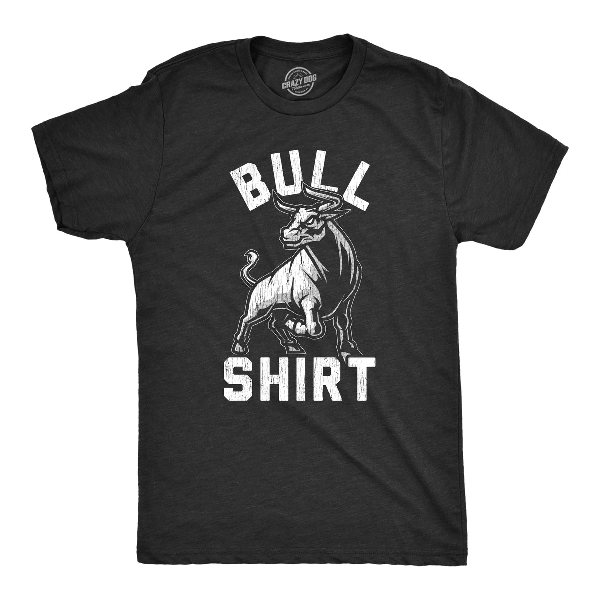 Mens Bull Shirt Tshirt Funny B.S. Punny Sarcastic Graphic Novelty Tee