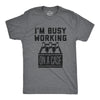 Mens I'm Busy Working On A Case T shirt Funny Beer Drinking Novelty Gift for Dad
