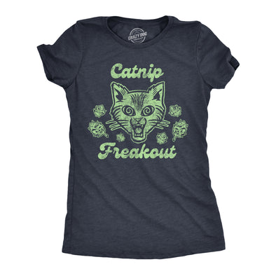 Womens Catnip Freakout T shirt Funny Saying Cat Dad Gift Hilarious Kitty Joke