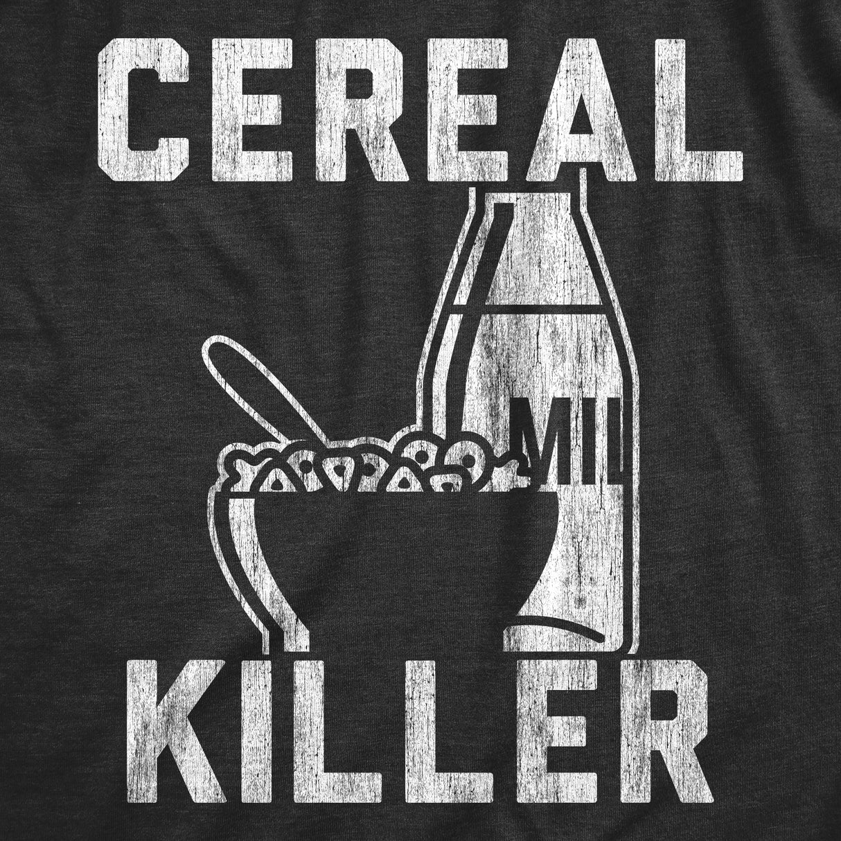 Mens Cereal Killer Tshirt Funny Breakfast Serial Sarcastic Wordplay Graphic Tee