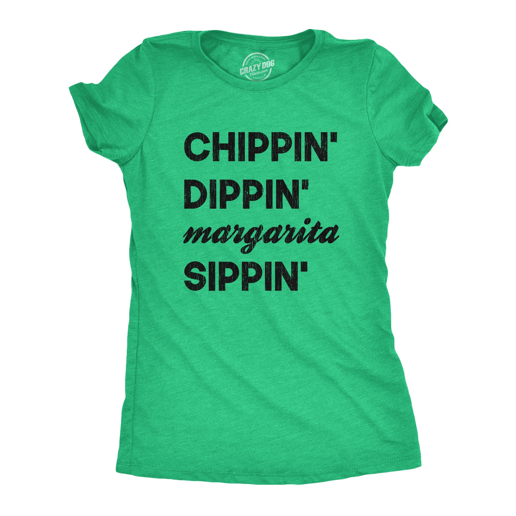 Womens Chippin Dippin Margarita Sippin Tshirt Funny Mexico Vacation Te Nerdy Shirts