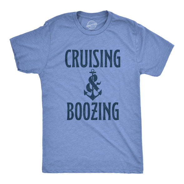 Mens Cruising And Boozing Tshirt Funny Ocean Cruise Family Vacation Drinking Graphic Tee