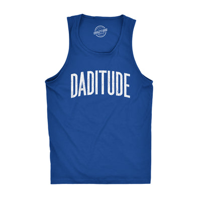 Mens Daditude Fitness Tank Funny Fathers Day Dad Attitude Hilarious Gift For Papa Shirt