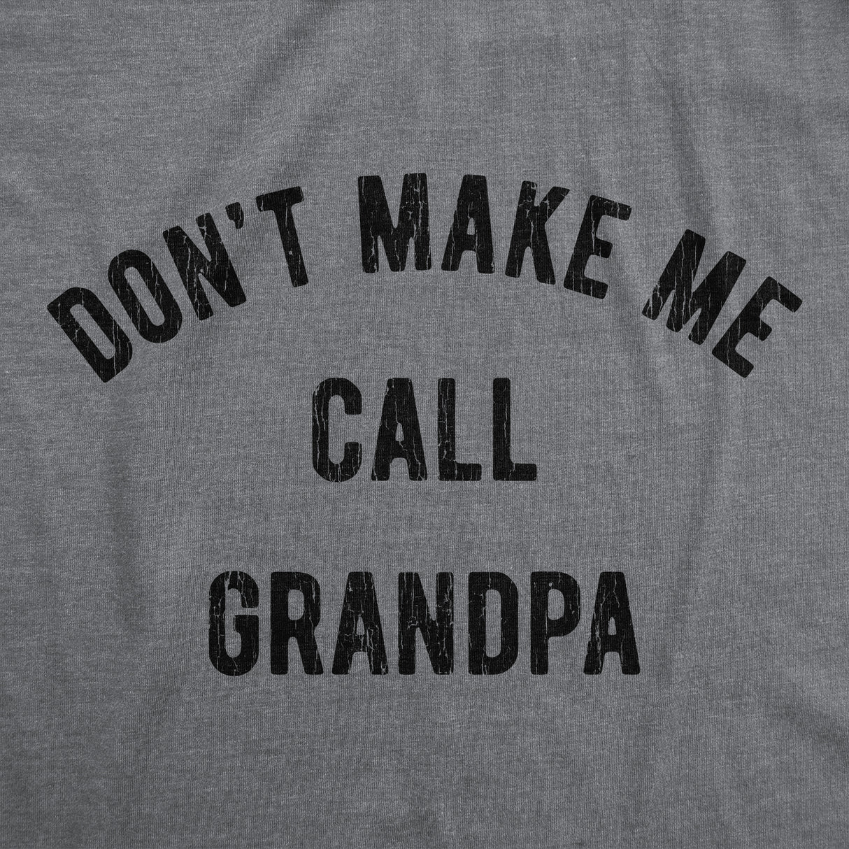 Baby Bodysuit Dont Make Me Call Grandpa Jumper Funny Saying Hilarious Shirt