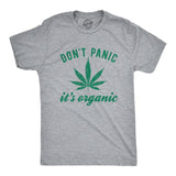 Mens Dont Panic Its Organic Weed T shirt Funny Marijuana 420 Graphic Novelty Tee