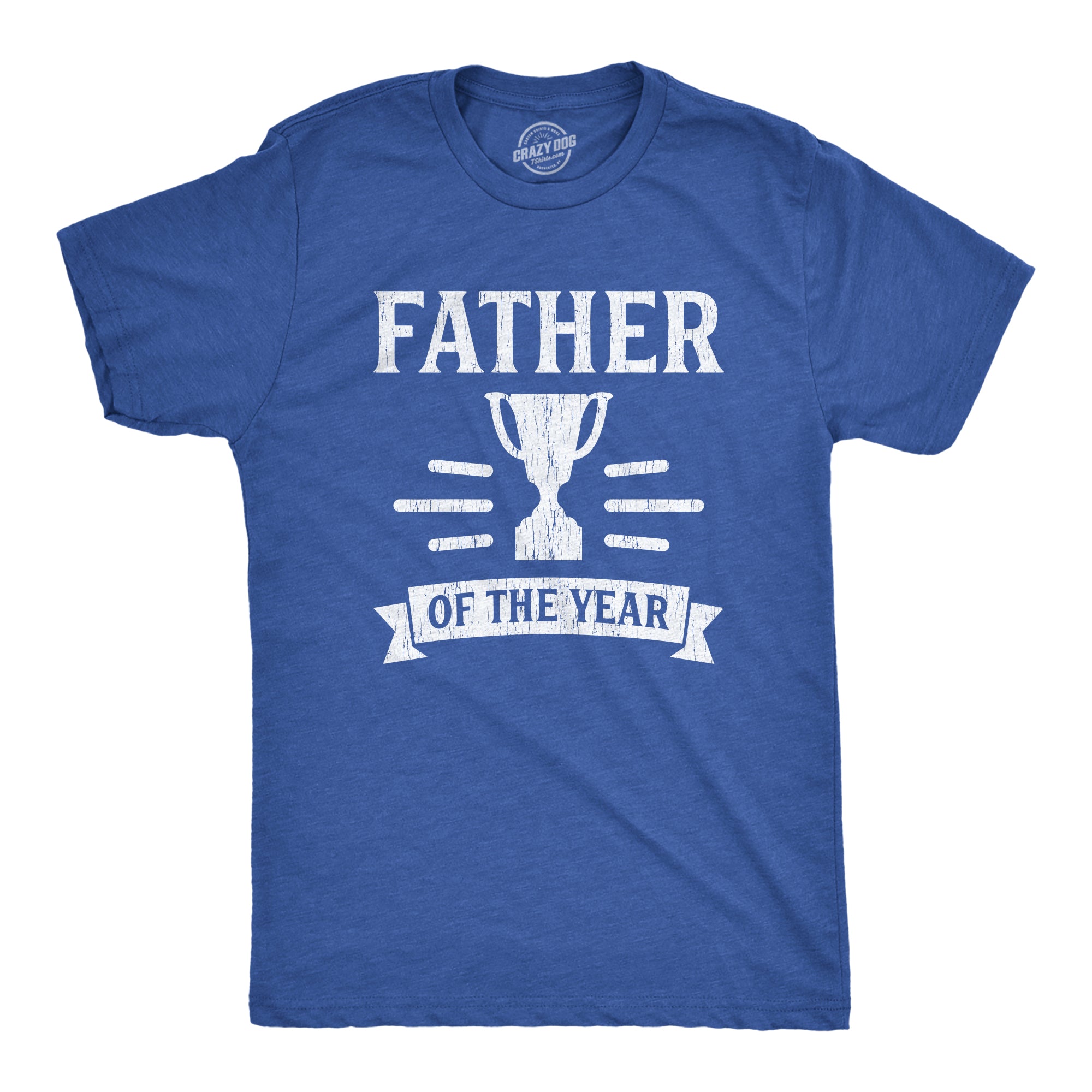 Father Of The Year Tshirt Funny Fathers Day Gift For Dad Trophy Award Nerdy Shirts