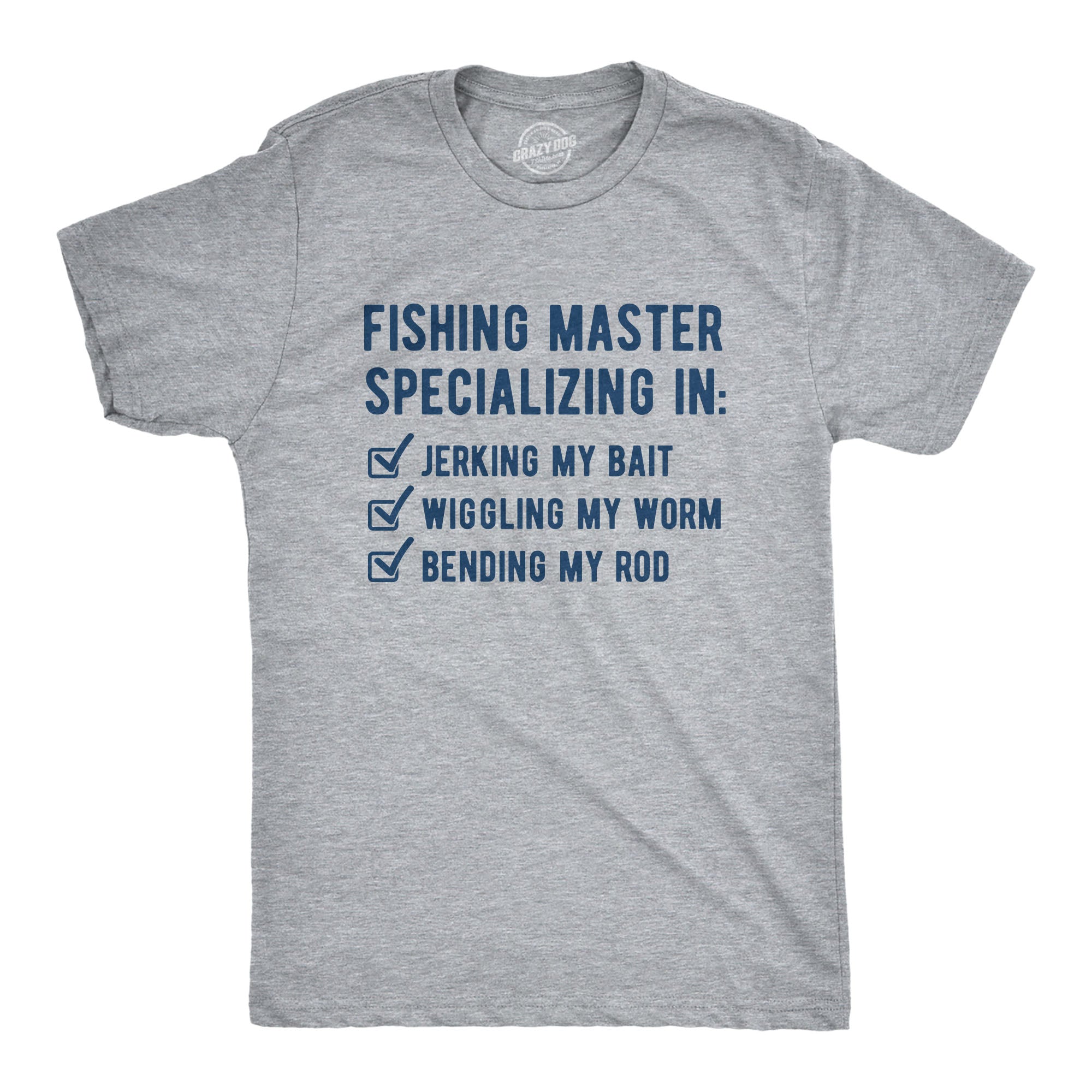 Mens Fishing Master Tshirt Funny Sexual Innuendo Hilarious Gag Gift Fo –  Nerdy Shirts