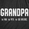 Mens Grandpa The Man The Myth The Bad Influence T shirt Funny Grandfather Papa