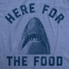 Mens Here For The Food Tshirt Funny Shark Novelty Great White Graphic Tee