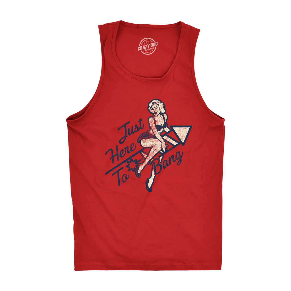 Mens Fitness Tank Just Here To Bang Tanktop Funny Firework Pin Up Model USA Graphic Shirt