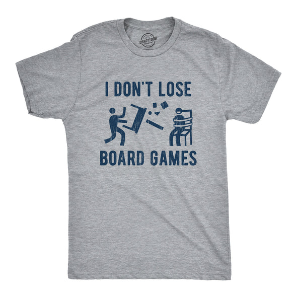 Mens I Dont Lose Board Games T shirt Funny Gift for Family Hilarious Saying