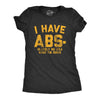 Womens I Have Abs-olutely No Idea What I'm Doing Tshirt Funny Workout Fitness Graphic Tee