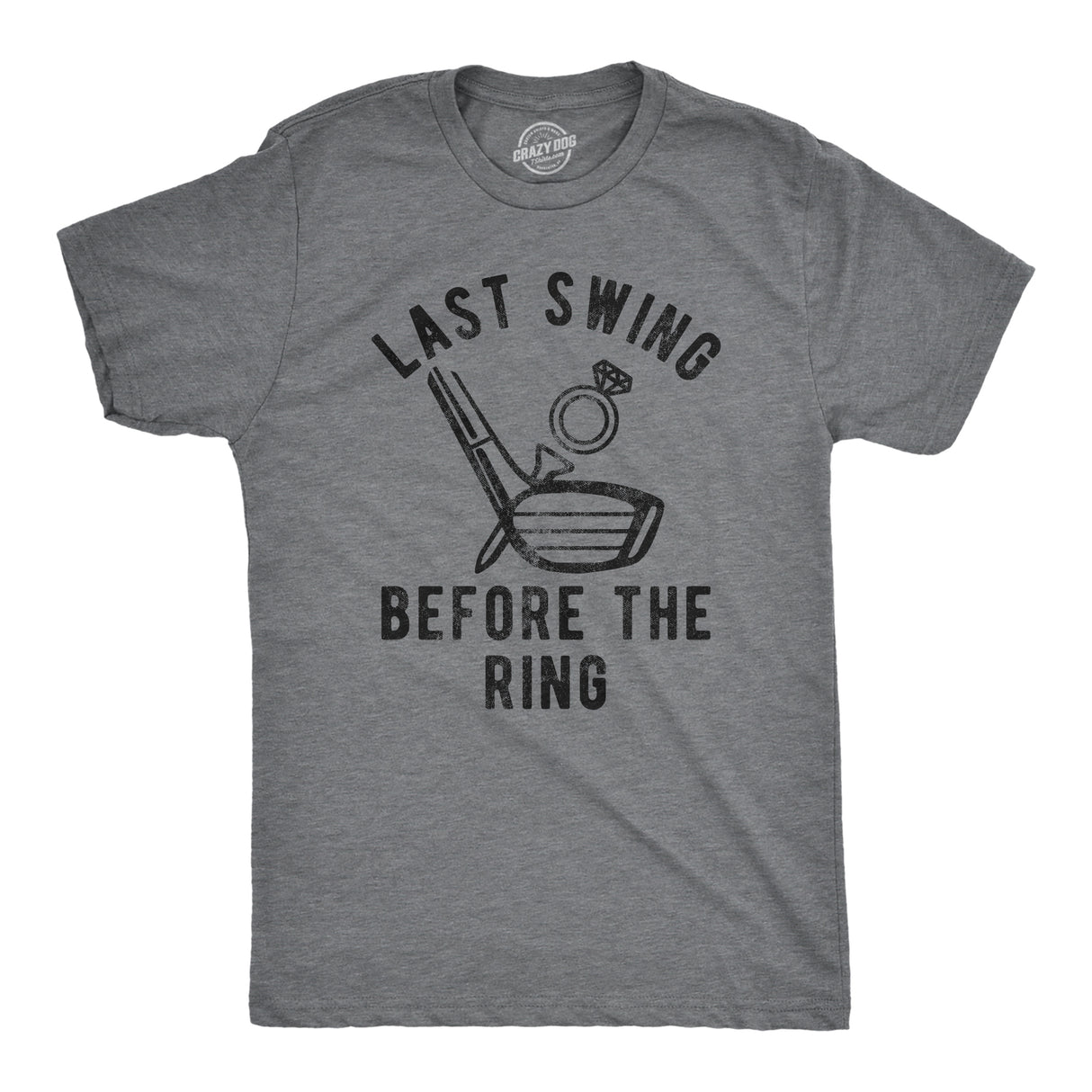 Mens Last Swing Before The Ring Tshirt Funny Golf Bachelor Bachelorette Wedding Tee