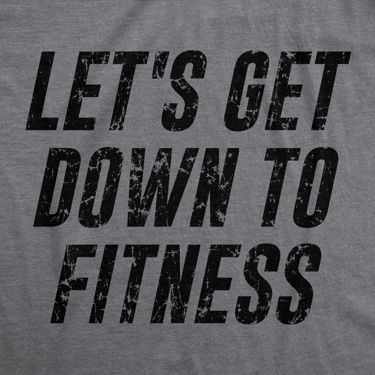 Let's Get Down To Fitness Womens Fitness Tank Funny Workout Gym Graphic Shirt