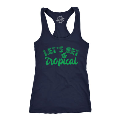 Womens Let's Get Tropical Fitness Tank Funny Beach Vacation Tanktop For Ladies