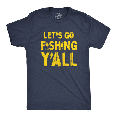 Mens Let's Go Fishing Y'all Tshirt Funny Outdor Lake Boating Southern Graphic Novelty Tee