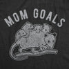Womens Mom Goals Tshirt Funny Opossum Family Cute Animal Graphic Tee