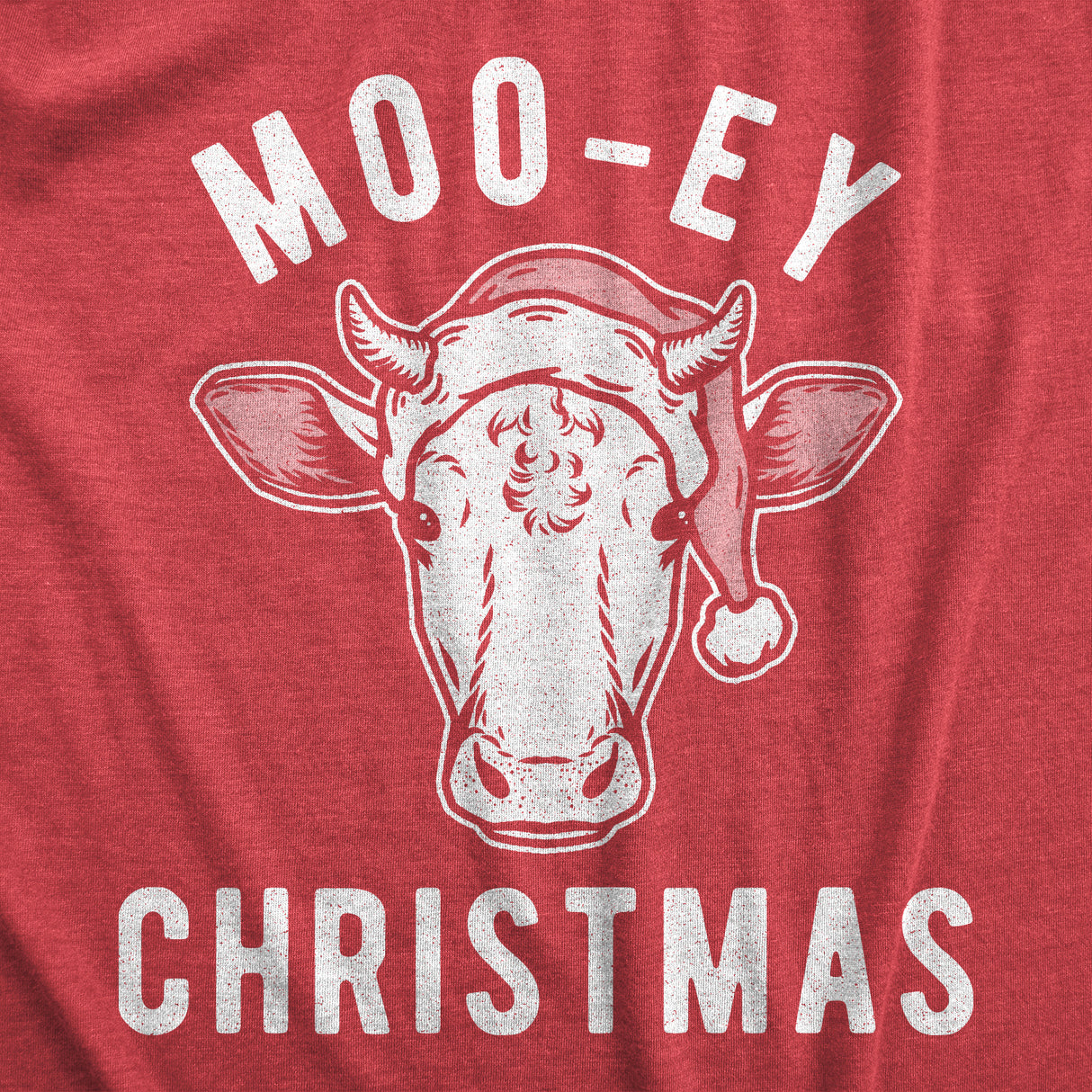 Mens Moo-ey Christmas Tshirt Funny Holiday Festive Cow Merry Xmas Graphic Tee