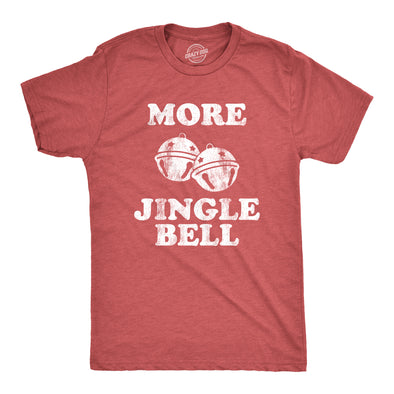 Mens More Jingle Bells T shirt Funny Christmas Party Hilarious T-shirt