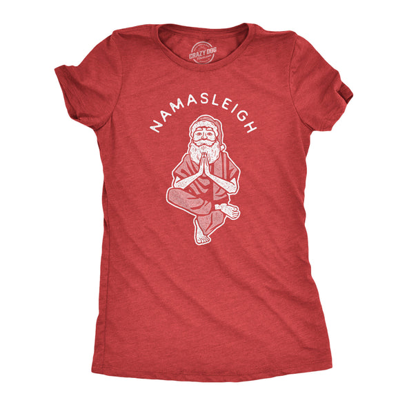 Womens Namasleigh Tshirt Funny Namaste Yoga Meditation Santa Sleigh Christmas Tee