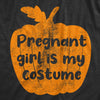Maternity Pregnant Girl Is My Costume Tshirt Funny Halloween Baby Announcement Pregnancy Tee