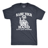 Mens Raise Your Hand If It's Your Birthday Tshirt Funny Jesus Christmas Graphic Tee