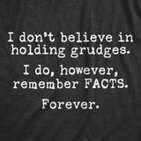 Womens I Remember Facts Forever Tshirt Funny Sarcastic Novelty Graphic Tee