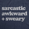Womens Sarcastic Awkward Sweary Tshirt Funny Personality Introvert Graphic Tee