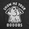 Mens Show Me Your Booobs Tshirt Funny Halloween Tits Ghost Beer Tee