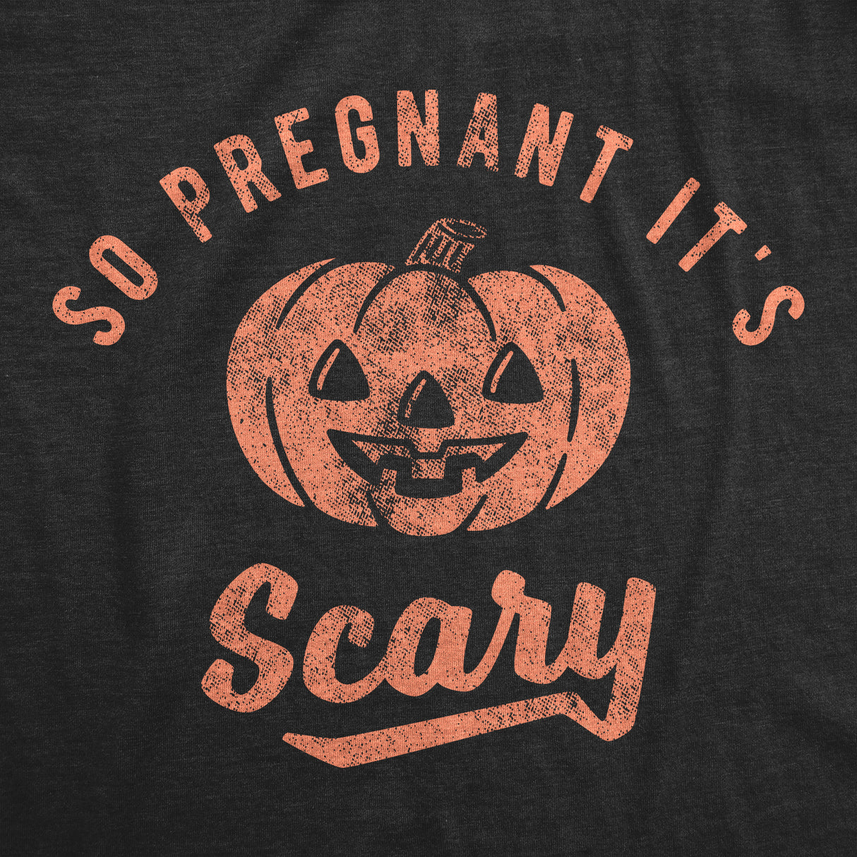 Maternity So Pregnant It's Scary Tshirt Funny Halloween Jack-O-Lantern Pregnancy Tee