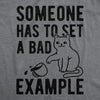 Mens Someone Has To Set A Bad Example Hilarious Coffee Cat Graphic T-Shirt