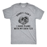 Mens Sorry I Can't I Have Plans With My Shih Tzu Tshirt Funny Pet Puppy Animal Lover Novelty Tee