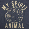 Mens My Spirit Animal: Sloth Tshirt Funny Lazy Slow Sarcastic Graphic Novelty Tee